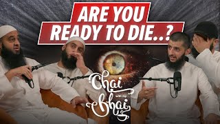 88 Are You Ready To Die…  Chai With My Bhai [upl. by Trevlac]