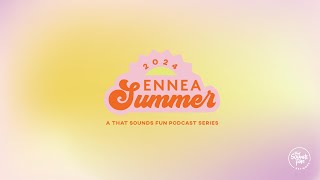 EnneaSummer 2024 [upl. by Adelina88]