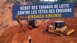 PROJET KIN ELENDA CKISENSO  DÉBUT DES TRAVAUX DE LUTTE CONTRE LES ÉROSIONS [upl. by Savory225]