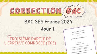 BAC EC3 Corrigée  Métropole J1 2024 [upl. by Adlig]