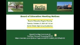 Berlin CSD Board of Education Meeting 101524 [upl. by Male398]