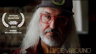 ILL BE AROUND 2020 Full Movie  Mike Cuenca J Mascis Casey Royer Frank Agnew punk rock [upl. by Westfall25]