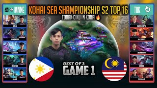 TODAK CIKU IN 🔥 TODAK MY VS MINANA EVOS PH GAME 1 TOP 16 KOHAI SEA CHAMPIONSHIP S2 MLBB [upl. by Hermy]