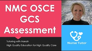 NMC OSCE GCS Assessment [upl. by Littlejohn]