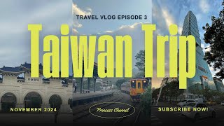 TAIWAN TRAVEL VLOG 2024🇹🇼 [upl. by Anilemrac]