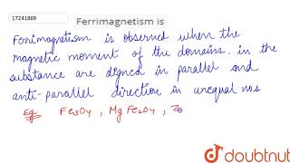 Ferrimagnetism is in [upl. by Rigdon863]