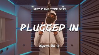 Baby Mane MaliStrip  Plugged In w Fumez The Engineer  Instrumental [upl. by Frankie]