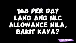 168DAY LANG ANG KANILANG NLC MEAL ALLOWANCE [upl. by Raphael]