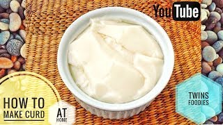 How To Make Curd At Home FRESH CURD MADE AT HOME  BY PREETI SEHDEV [upl. by Hairas]