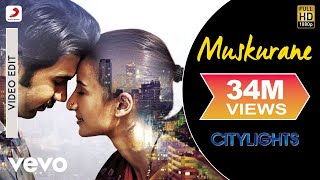 Muskurane Video  Citylights  Arijit Singh  Rajkummar Rao Patralekha  Jeet Gannguli [upl. by Ahsehyt]