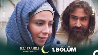 Hz İbrahim Allahın Dostu 1Bölüm [upl. by Clarie365]