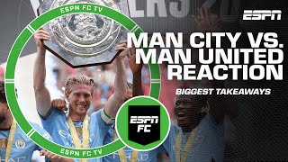 Biggest takeaways from Manchester City’s Community Shield victory over Manchester United  ESPN FC [upl. by Rawley668]