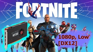 FirePro W5100  Fortnite DX12  1080p Low [upl. by Nnylannej]