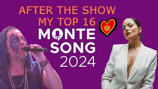 MONTESONG 2024 🇲🇪  My Top 16 after the show 🎤 EUROVISION 2025 National Final [upl. by Neesay472]