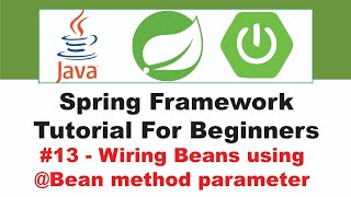 Spring Framework Tutorial for Beginners 13 [upl. by Sanjiv751]