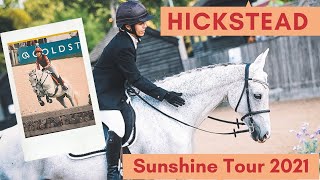 HICKSTEAD SUNSHINE TOUR 2021 [upl. by Airotna]