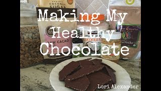 Making My Healthy Chocolate [upl. by Sommers395]