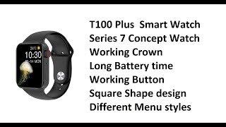 T100 Plus Smart Watch  Series 7 Watch  Unboxing amp Review  How to connect with Mobile [upl. by Bertila]