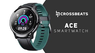 Crossbeats Ace Smartwatch REVIEW  The Best SMARTWATCH Under 5000 [upl. by Lock478]