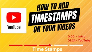 YouTube Tutorial how to add timestamp in youtube [upl. by Pallaten74]