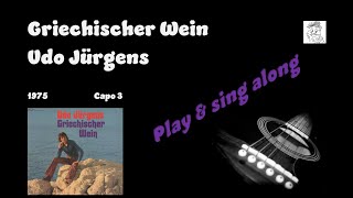 Griechischer Wein Udo Jürgens sing amp play along Gitarre einfache Akkorde und Lyrics für Karaoke [upl. by Atenik]