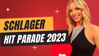 DIE DEUTSCHE SCHLAGER HIT PARADE 2023 ❤️ [upl. by Mclyman]