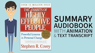 Summary Audiobook  quotThe 7 Habits of Highly Effective Peoplequot By Stephen R Covey [upl. by Orren297]