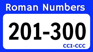 Roman Number 201 to 300  Roman Numeral 201 to 300  Roman Ginti 201 se 300 tak [upl. by Unity282]