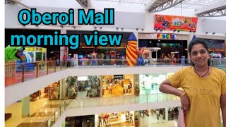 ముంబైలో తెలుగు సినిమా 10th exams కి వెళ్లినట్లు Morning view of Oberoi mall in Mumbai iahp [upl. by Arbas752]