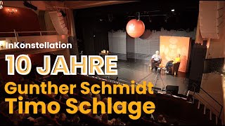 10 Jahre InKonstellation  Einblicke in die Arbeit von Gunther Schmidt und Timo Schlage [upl. by Greer]