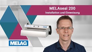 MELAG Webinar MELAseal 200  Installation und Einweisung [upl. by Saxon]