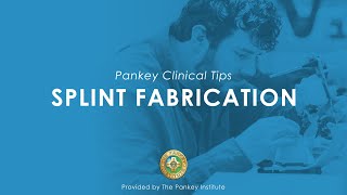 Splint Fabrication provided by The Pankey Institute [upl. by Dynah]