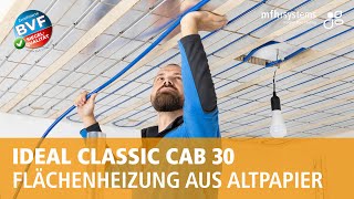 Montage der Flächenheizung IDEAL CLASSIC CAB 30 an der Decke [upl. by Orazio]