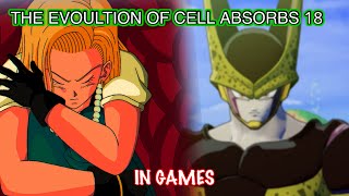 Evolution of Cell Absorbs Android 18 in Video Games [upl. by Tica]