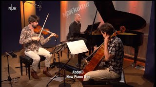 Abdel  Florian Willeitner  performed by the New Piano Trio live at NDR Hamburg [upl. by Haropizt744]