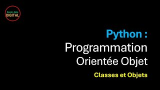 Python  Classes et Objets [upl. by Leatri]