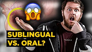 SUBLINGUAL vs ORAL Administration for SteroidsSARMs Most Bioavailable Delivery Method for PEDs [upl. by Lou]