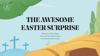 Childrens Easter Animation The Awesome Easter Surprise from the booklet [upl. by Markus]