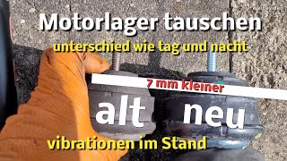 Vibrationen im Innenraum  Motorlager wechseln  Vor allem im Stand gelöst [upl. by Atnuahs]