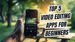 Best Video Editing Apps for BEGINNERS Right Now [upl. by Itsud]