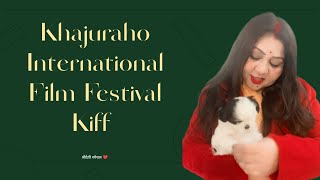 Khajuraho international film festival kiff🎎  श्रीदेवी स्पेशल youtube kiff2023 arunkikiranvlog [upl. by Tap]