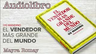 EL Vendedor Mas GRANDE del Mundo audiolibro – Og Mandino [upl. by Drucie468]