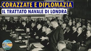 Corazzate e diplomazia vol2 Il trattato navale di Londra  LIVE 45 [upl. by Tombaugh]