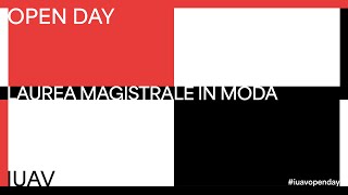 Iuav Open Day 2024 – magistrale in Moda [upl. by Joshuah249]