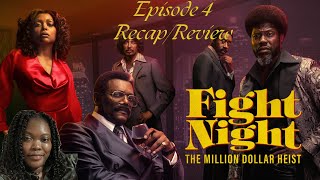 Fight Night Season 1 Episode 4 RecapReview [upl. by Nnairahs]