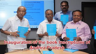 Inauguration of the book Inscriptions of Andhra Pradesh [upl. by Nanor]