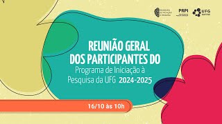 Reunião dos Participantes do Programa de Iniciação à Pesquisa — Virtual [upl. by Jahncke875]