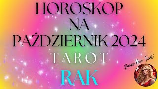 HOROSKOP NA PAŹDZIERNIK 2024  RAK TAROT [upl. by Hylan]