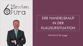 Der Handelskauf in der Klausursituation [upl. by Irot375]