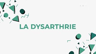 La dysarthrie [upl. by Nnyrat]